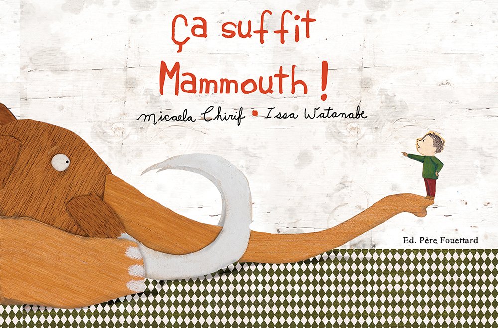 ca-suffit-mammouth-lesenfantsalapage