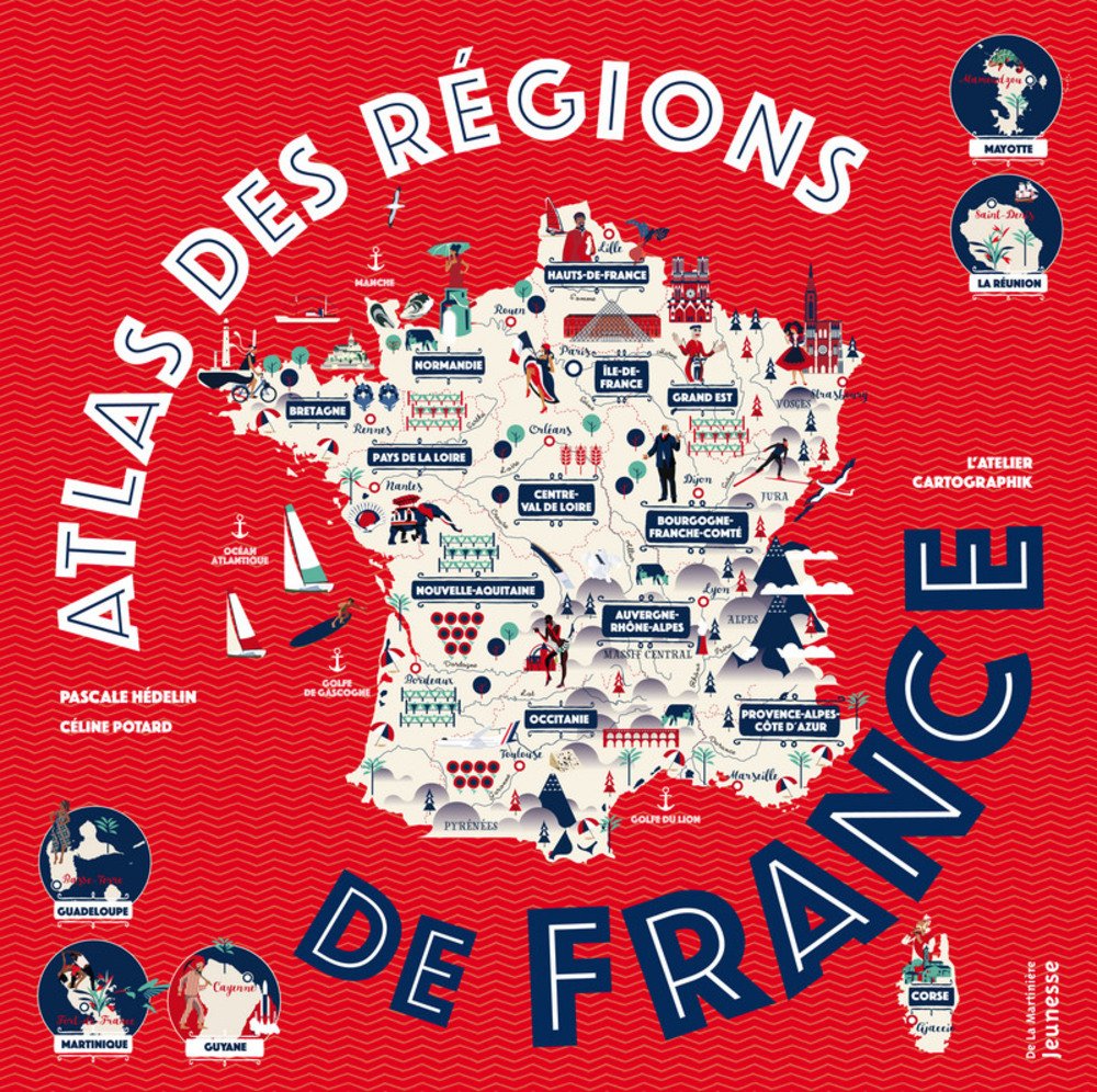Atlas des régions de France Lesenfantsalapage
