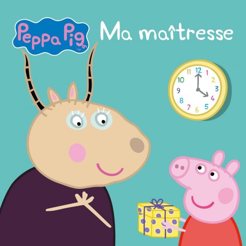 Peppa Pig - Ma maîtresse
