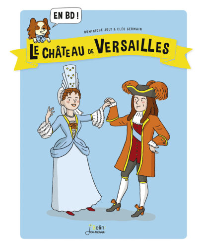 Le Château de Versailles en BD !