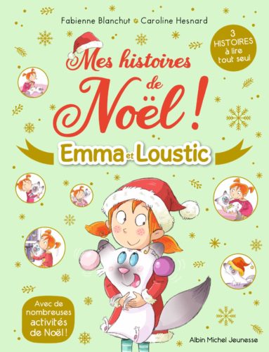 Mes histoires de Noël - Emma et Loustic