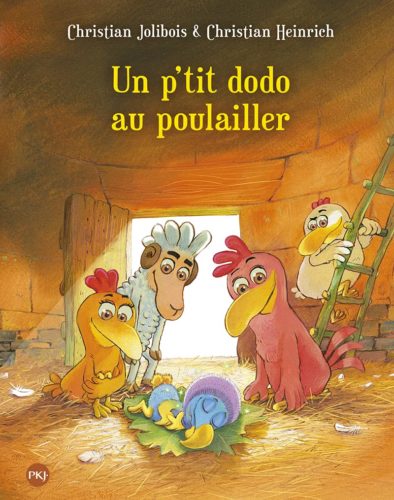 Les P'tites Poules - tome 19 - Un p'tit dodo au poulailler
