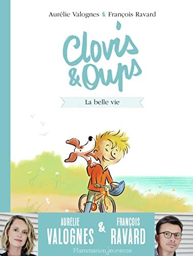 Clovis et Oups-La belle vie-Lesenfantsalapage