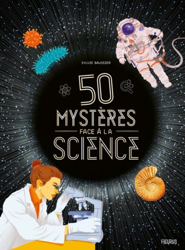 50 mystères face à la science-lesenfantsalapage