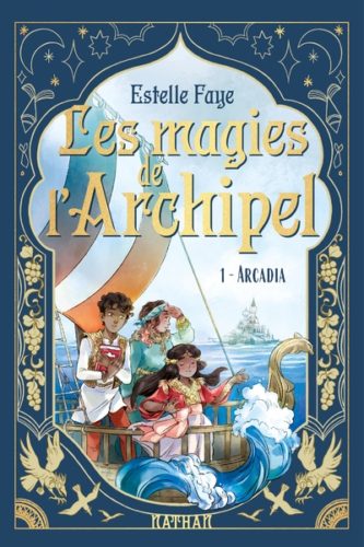 Les magies de l'archipel-Arcadia-lesenfantsalapage